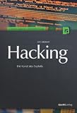 Hacking: Die Kunst des Exploits (mit CD) von Jon Erickson für  46,00 &euro;