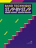 W12BN - Band Technique Step-by-Step - Bassoon W12BN - Band Technique Step-by-Step - Bassoon