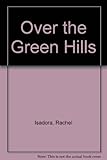 Over the green hills