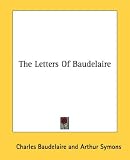 The Letters of Baudelaire