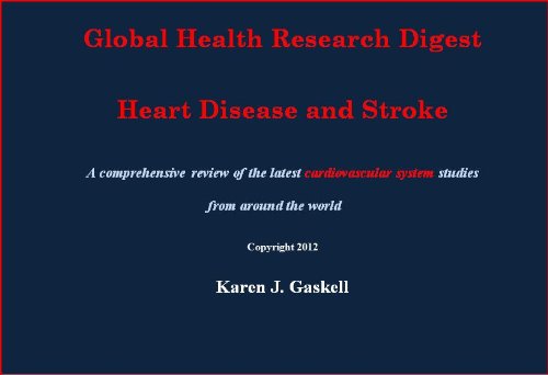 Global Health Research Digest, Heart Disease and Stroke