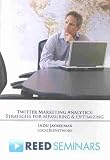 Twitter Marketing Analytics: Strategies for Measuring & Optimizing (Reed Seminars) 41%2BjJW7hCYL. SL160 Better Marketing With Twitter Analytics