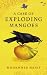 A Case of Exploding Mangoes