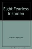 Eight fearless Irishmen