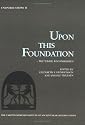 Upon This Foundation: The 'Ubaid Reconsidered (Carsten Niebuhr Institute Publications)
