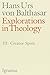 Explorations in Theology, vol. 3: Creator Spirit