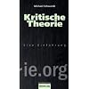 Kritische Theorie: Eine Einführung Kritische Theorie: Eine Einführung
