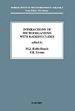 Interactions of Microorganisms with Radionuclides (Radioactivity in the Environment)