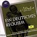 Brahms: Ein Deutsches Requiem op.45 Lehmann, Stader, Wiener