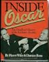 Inside Oscar: The Unofficial History of the Academy Awards