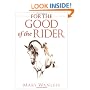 For the Good of the Rider