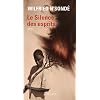Le silence des esprits