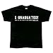 I Graduated - Unemployment Line T-Shirt - Small