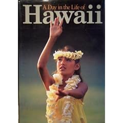 A Day in the Life of Hawaii