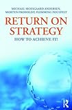 Return on strategy : how to achieve it!