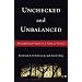 Unchecked and Unbalanced: Presidential Power in a Time of Terror