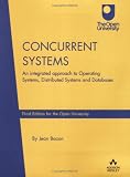 Books : Concurrent Systems: An Integrated Approach to Distributed Technology