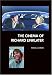 The Cinema of Richard Linklater