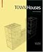 Town Houses: A Housing Typology