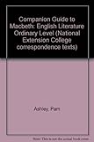 Companion guide to Macbeth for 'O' level students