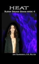 Heat (Blood Bound Series)