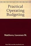 Practical operating budgeting