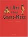 L'Art d'être Grand-Mère L'Art d'être Grand-Mère