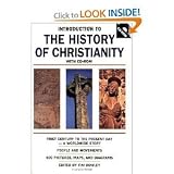 Introduction to the History of ChristianityFirst Century to the Present Day