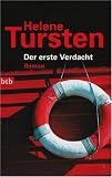 Der erste Verdacht