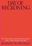 Day of Reckoning: The Consequences of American Economic Policy