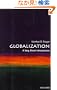 Globalization: A Very Short Introduction (Very Short Introductions)