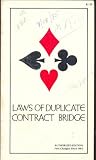 LAWS OF DUPLICATE CONTRACT BRIDGE: AMERICAN EDITION