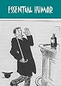 The Essential Humor Collection