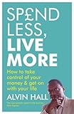 Spend less, live more