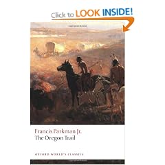 The Oregon Trail (Oxford World's Classics)