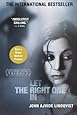 Let the Right One In: A Novel