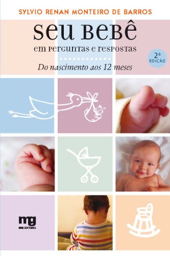 Seu bebê em perguntas e respostas (Portuguese Edition)