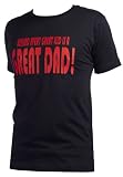 Spoilt Rotten - Great DAD Mens T-Shirt - New Dad Gift, Black, Medium