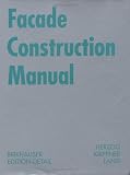 Facade Construction Manual (Construction Manuals (englisch)) - 3764371099