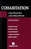 Cohabitation : law, practice and precedents
