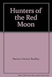 Hunters of the red moon