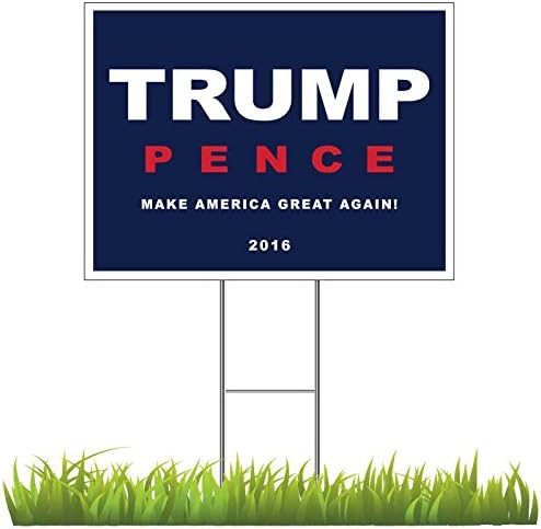 Donald Trump and Mike Pence Yard Sign 24 x 18 with Stake
