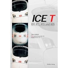 ICE T: BR 411,415 und 605