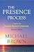 The Presence Process - A Journey Into Present Moment Awareness at Amazon: 41%2BlL6mIg6L._SL75_