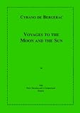 Voyages to the Moon and the Sun (New Travellers' Companion Series)