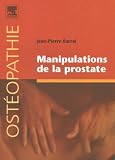 Livres Ostéopathie - Manipulations de la prostate