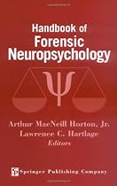 Handbook of Forensic Neuropsychology