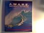 A.W.A.R.E. - Our World, Our Water