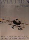 Aviation the Pioneer Years