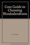Cox's guide to choosing rhododendrons